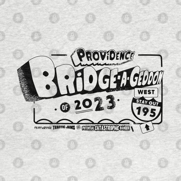 Providence Bridgeageddon by Gimmickbydesign